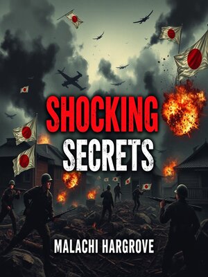 cover image of Unveiling the Shocking Secrets Behind Japan's WWII Defeat